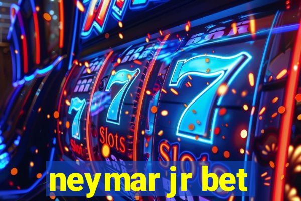 neymar jr bet